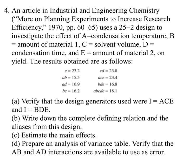 Solved 4. An article in Industrial and Engineering Chemistry