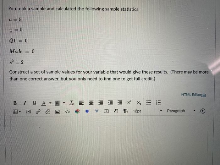 Solved You took a sample and calculated the following sample | Chegg.com