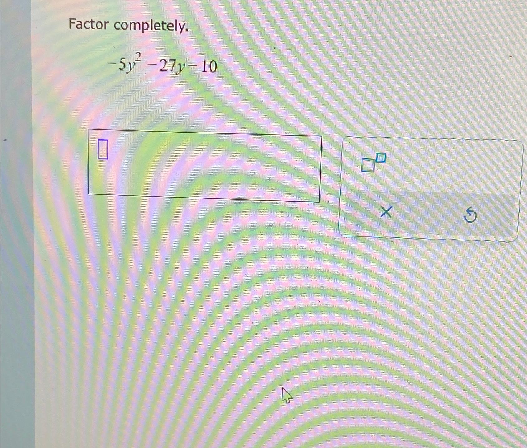 solved-factor-completely-5y2-27y-10-chegg