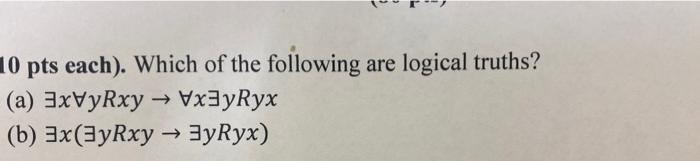 Solved 10 pts each). Which of the following are logical | Chegg.com