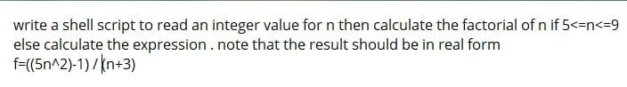 Solved write a shell script to read an integer value for n | Chegg.com