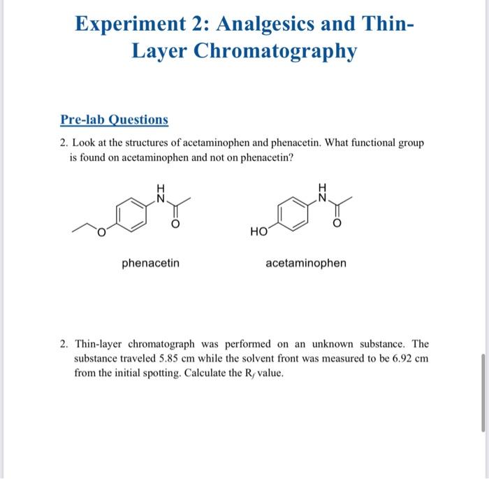 Solved Experiment 2 Analgesics and ThinLayer Chromatography