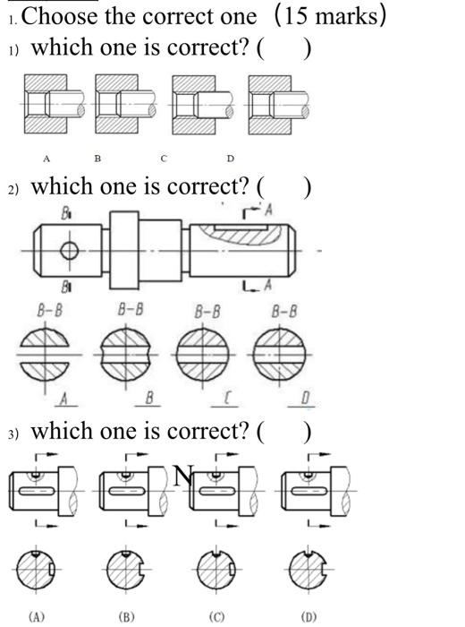 Solved 1. Choose The Correct One (15 Marks) 1) Which One Is | Chegg.com