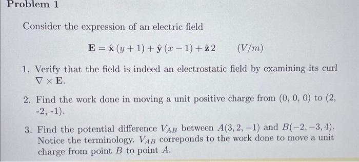 Solved Consider The Expression Of An Electric Field | Chegg.com