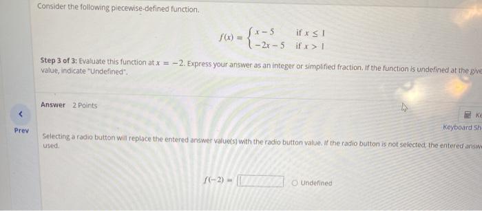 Solved Consider the following piecewise-defined function | Chegg.com