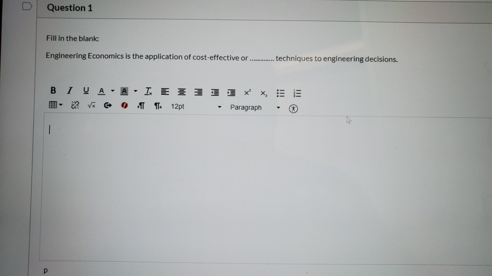 Solved U Question 1 Fill in the blank: Engineering Economics | Chegg.com