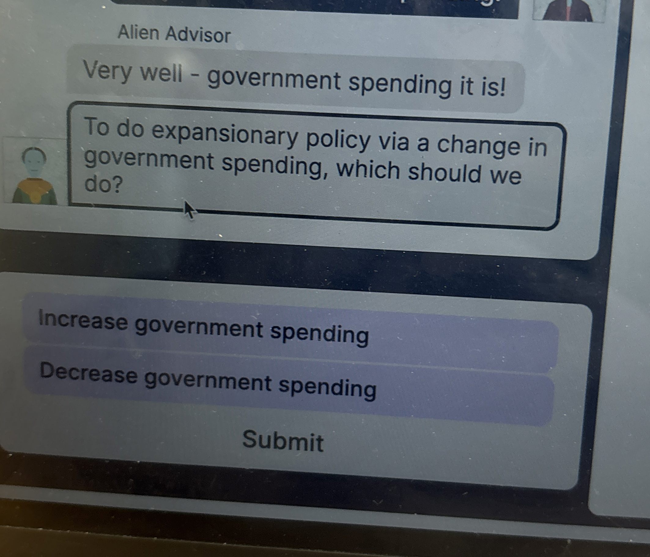 Solved Alien AdvisorVery well - ﻿government spending it | Chegg.com