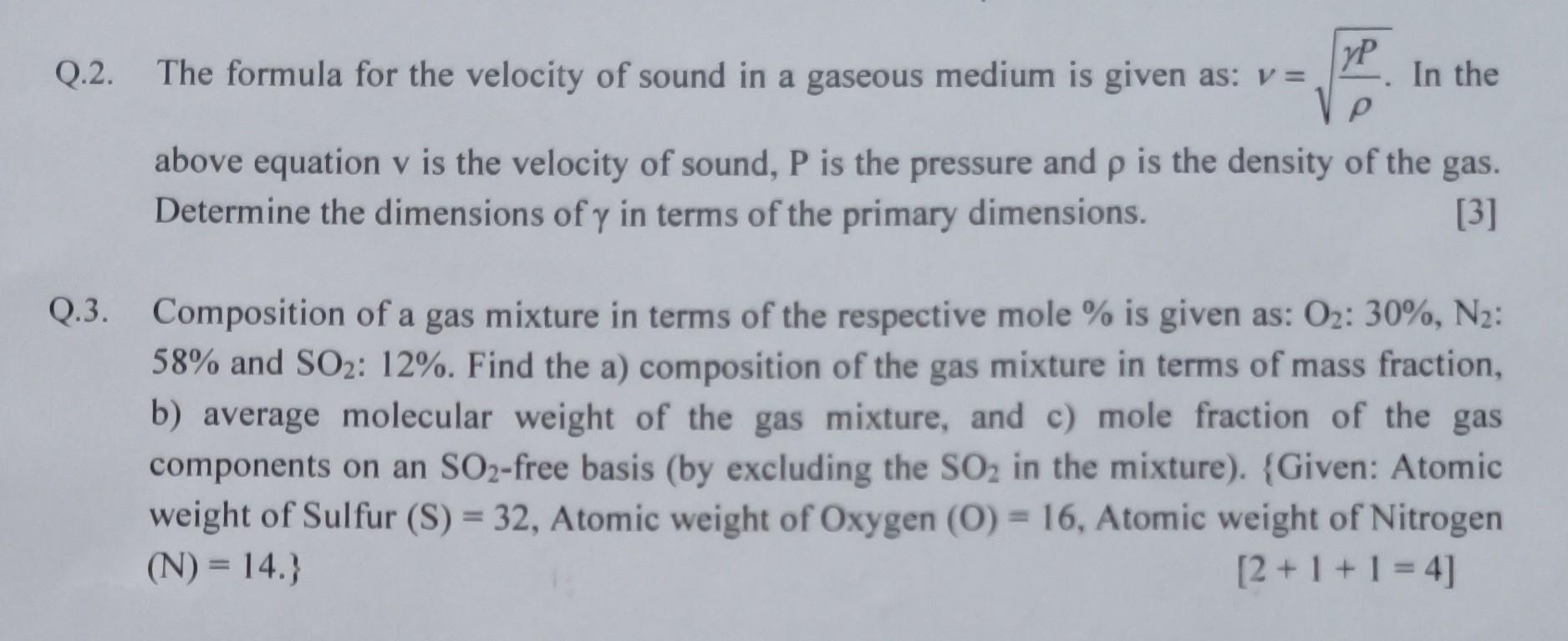 Solved Q.2. The formula for the velocity of sound in a | Chegg.com