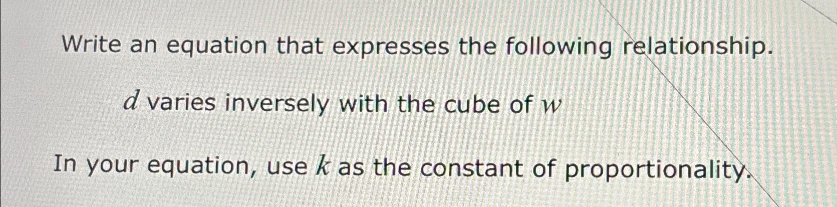 Solved Write an equation that expresses the following | Chegg.com
