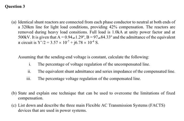 Question 3 (a) Identical Shunt Reactors Are Connected | Chegg.com