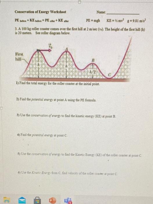 Solved Conservation of Energy Worksheet Name PEKE PEKE PE