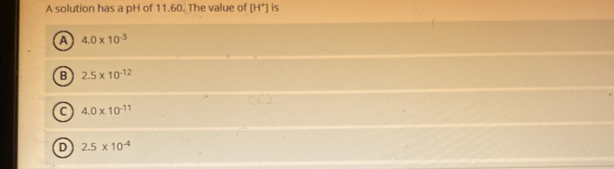 Solved A solution has a pH of 11.60. ﻿The value of | Chegg.com