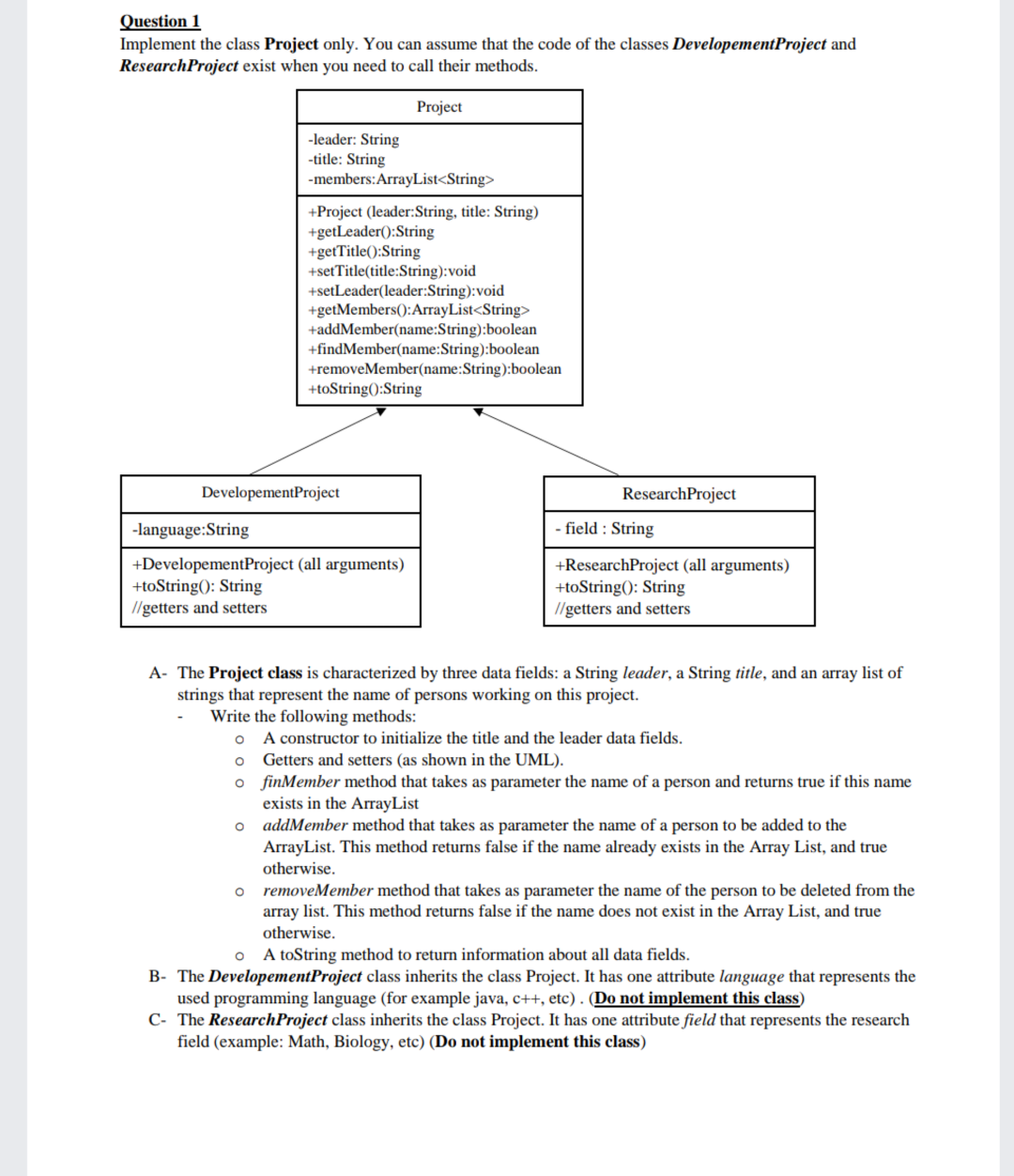 Solved Question 1 Implement the class Project only. You can | Chegg.com