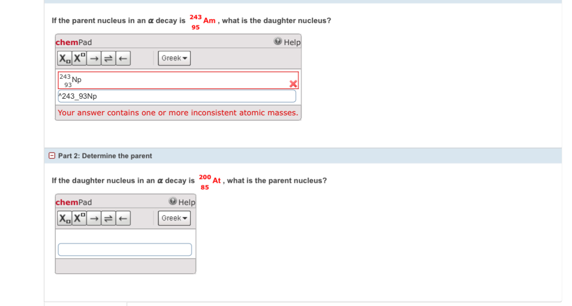 Solved If the parent nucleus in an α ﻿decay is ?95243Am, | Chegg.com