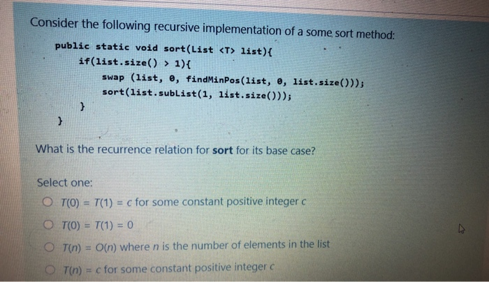 Solved Consider the following recursive implementation of a | Chegg.com