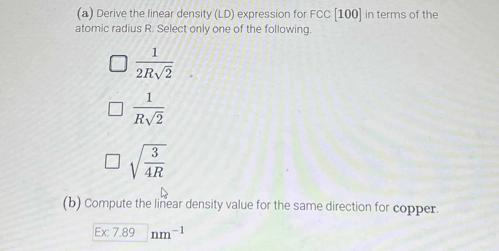 Solved (a) ﻿Derive the linear density (LD) ﻿expression for | Chegg.com
