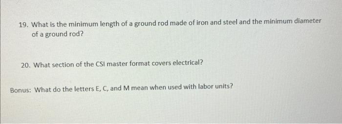 Solved 19. What is the minimum length of a ground rod made | Chegg.com
