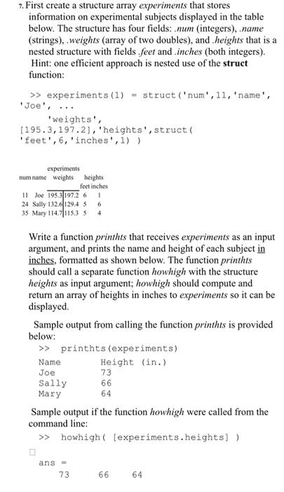 Solved 7. First create a structure array experiments that | Chegg.com