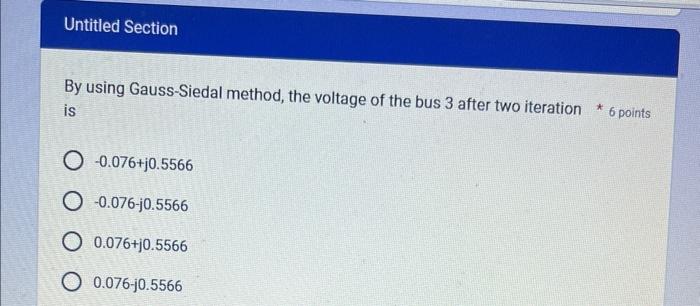 Solved For a system consist from 3 buses and bus 1 is the | Chegg.com