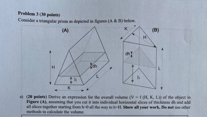Solved Problem 3 (30 points) Consider a triangular prism as | Chegg.com