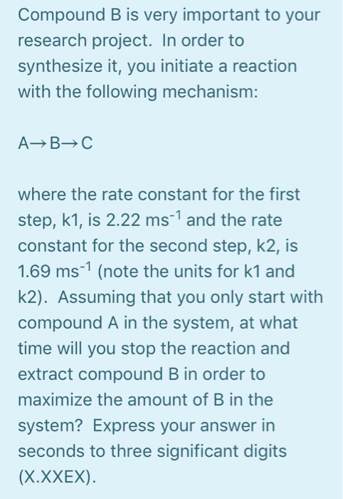 Solved Compound B Is Very Important To Your Research | Chegg.com