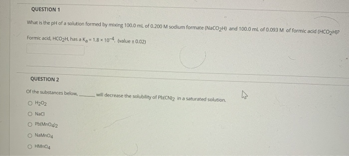 Solved QUESTION 1 What is the pH of a solution formed by | Chegg.com