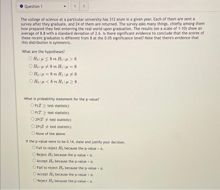 Solved Question 1 The college of science at a particular | Chegg.com