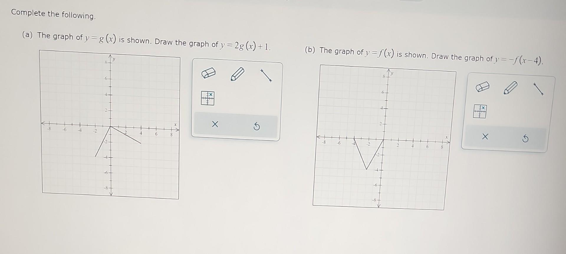 Solved A The Graph Of Y G X Is Shown Draw The Graph Of Chegg