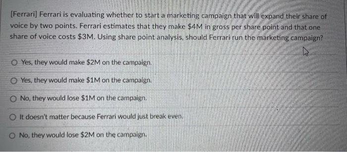 Solved [Ferrari] Ferrari is evaluating whether to start a | Chegg.com