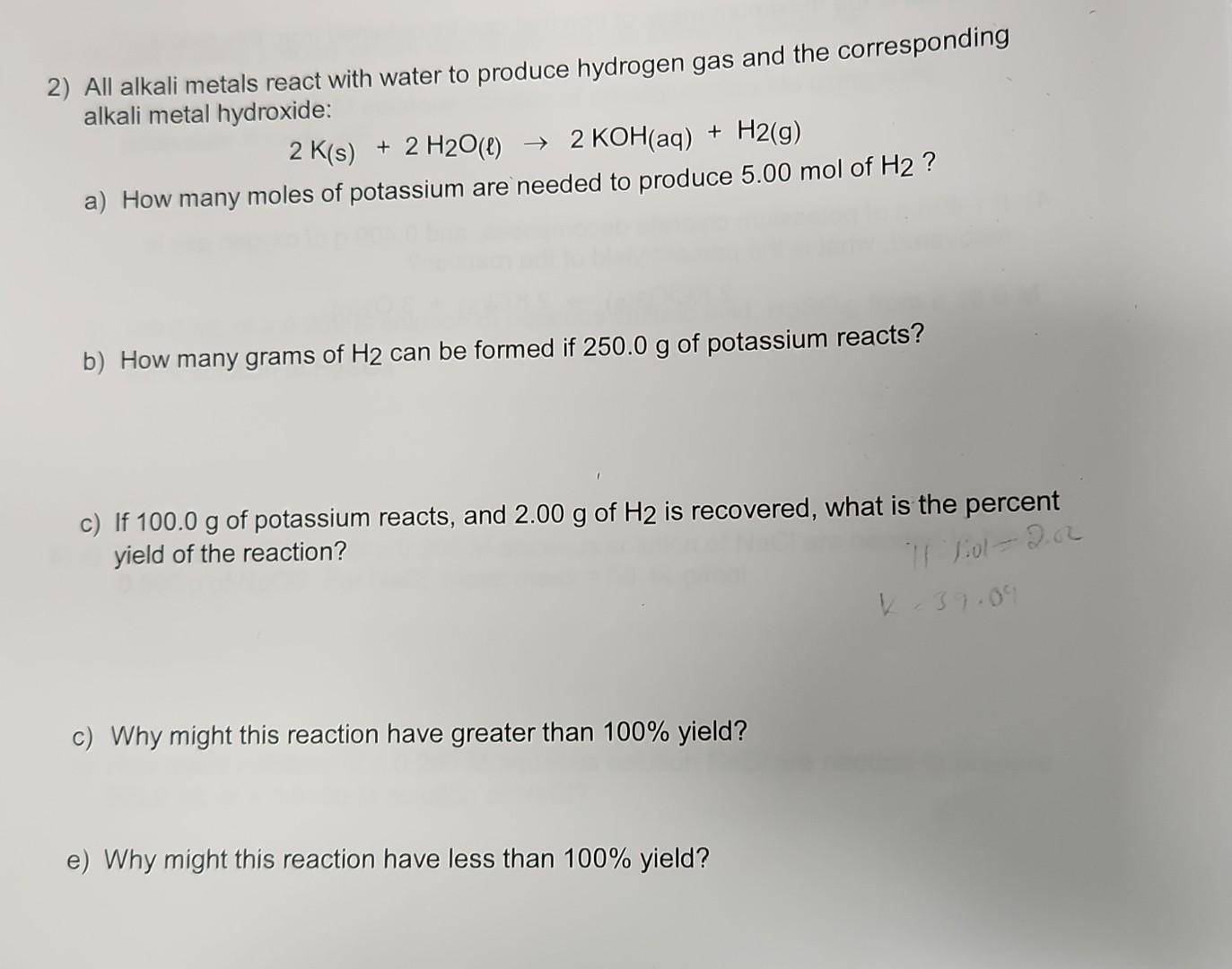 Solved 2) All alkali metals react with water to produce