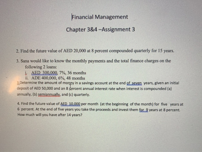 Solved Financial Management Chapter 3&4-Assignment 3 2. Find | Chegg.com