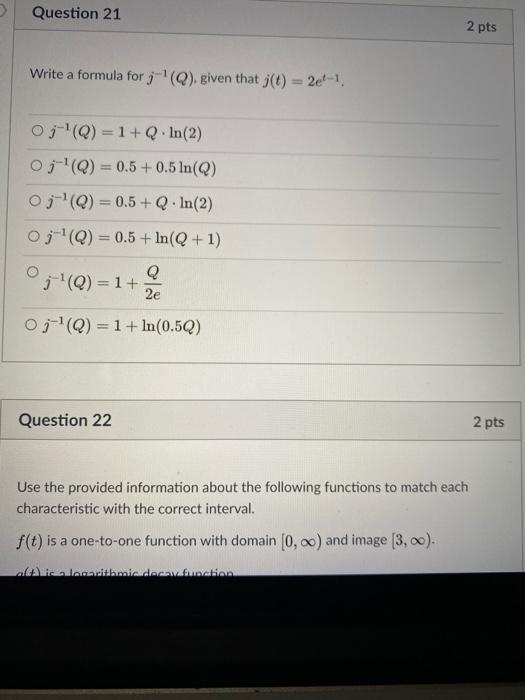 Solved Question 21 2 Pts Write A Formula For J Q Given Chegg Com