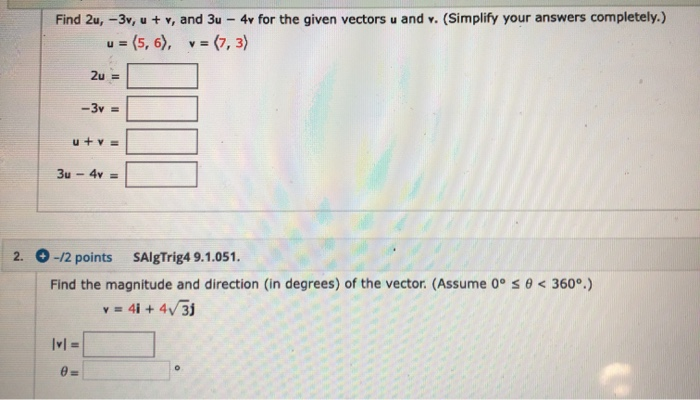 Solved Find 2u 3v U V And 3u 4v For The Given Vec Chegg Com