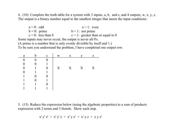 Solved 4. (10) Complete the truth table for a system with 3 | Chegg.com