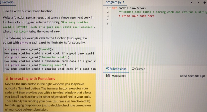 Solved Problem program.py 1 def cookie_cook (cook): Time to | Chegg.com