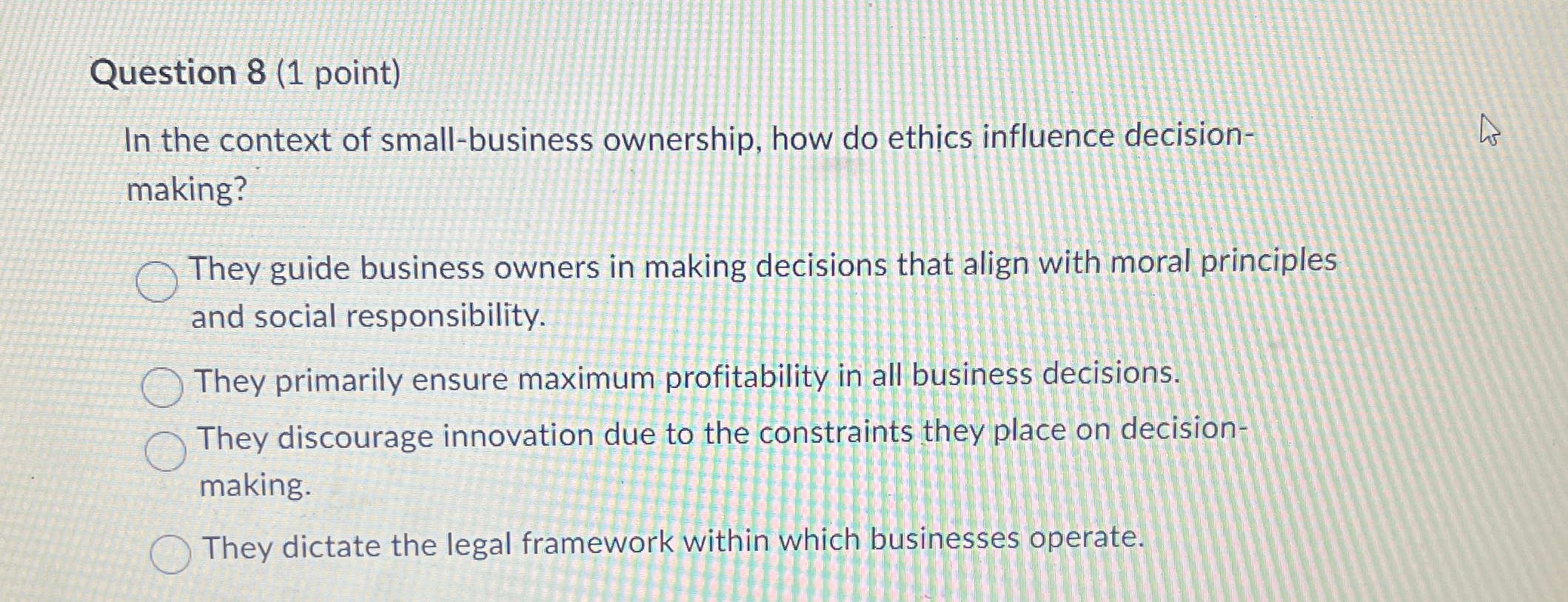 Solved Question 8 (1 ﻿point)In the context of small-business | Chegg.com