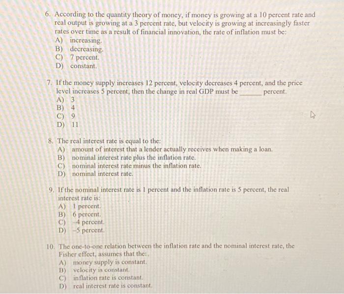 Solved 6. According to the quantity theory of money, if | Chegg.com