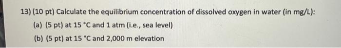 Solved 13) (10 pt) Calculate the equilibrium concentration | Chegg.com