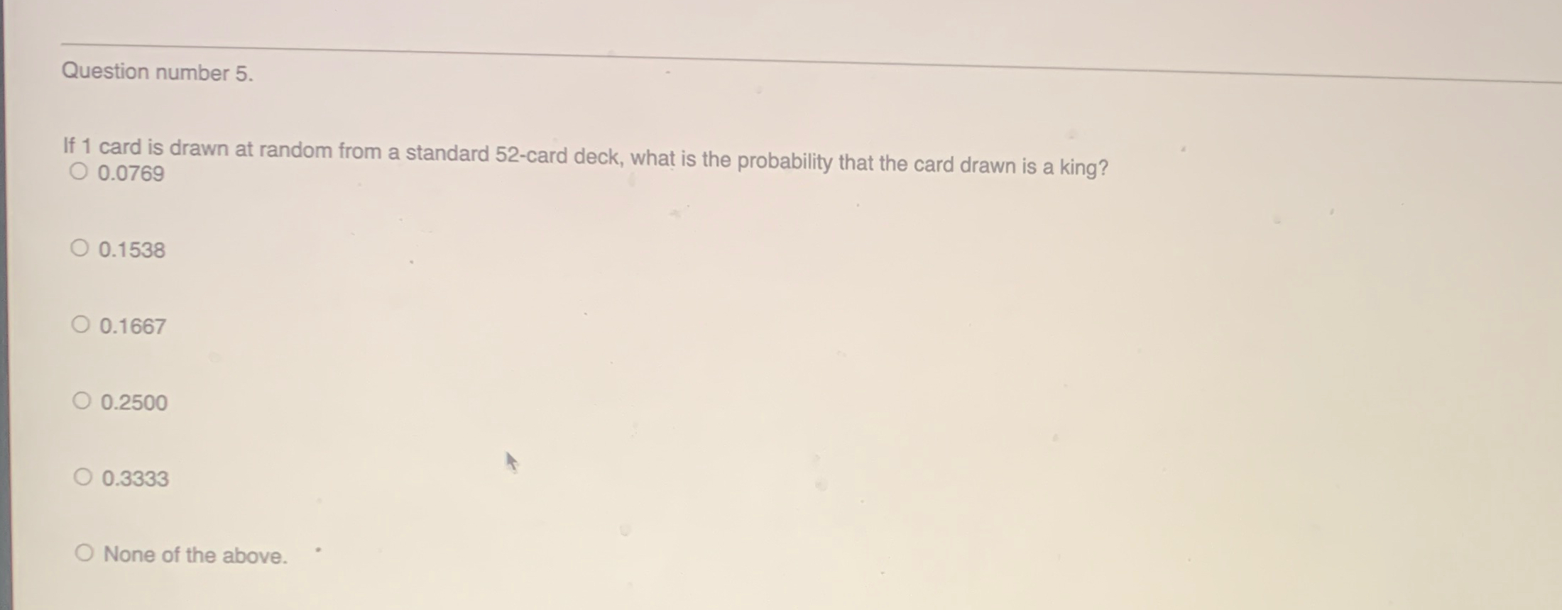 Solved Question number 5.If 1 ﻿card is drawn at random from | Chegg.com