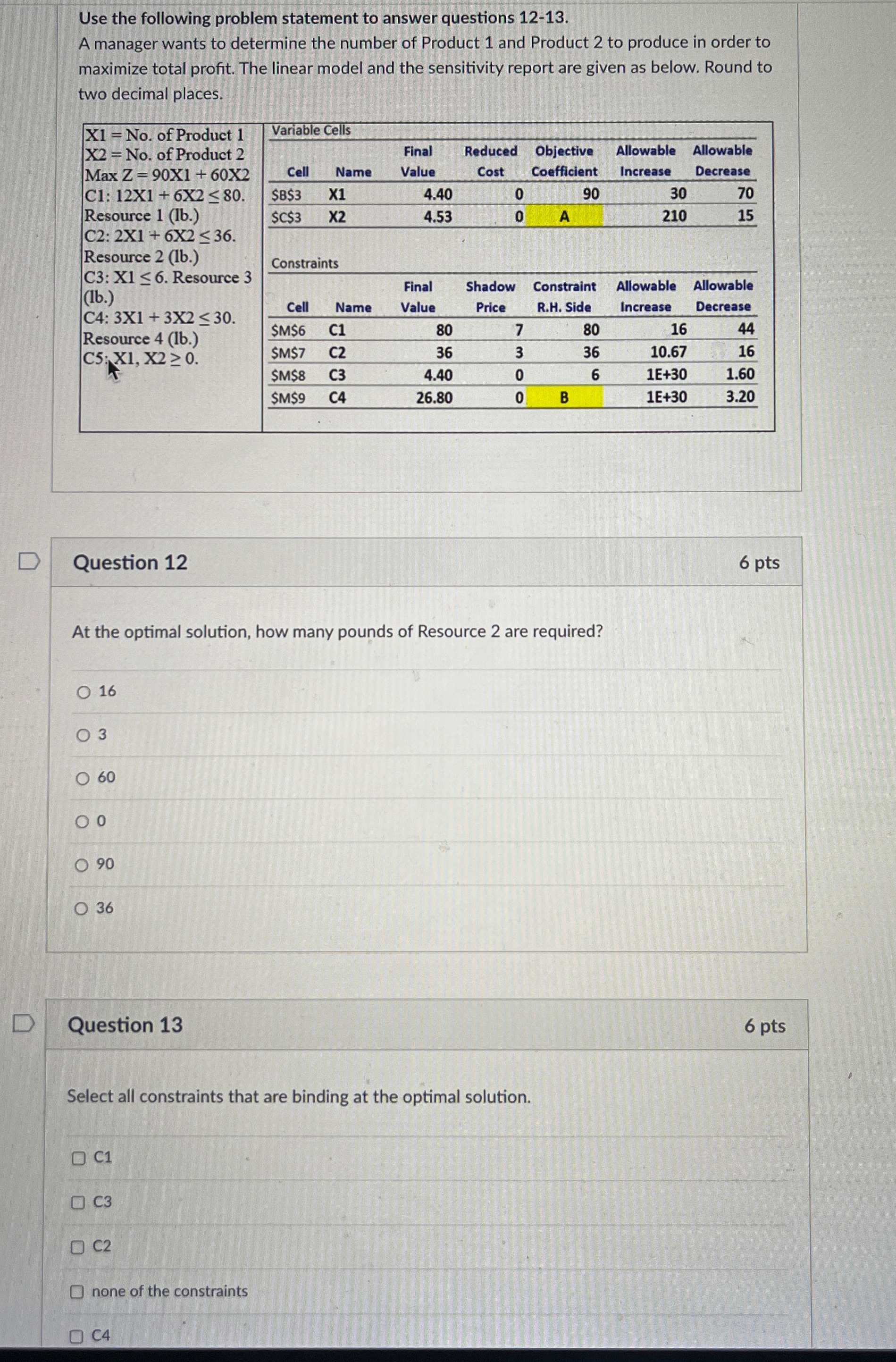 Solved Use the following problem statement to answer | Chegg.com