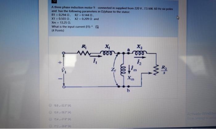 Solved A three phase induction motor Y connected in supplied | Chegg.com