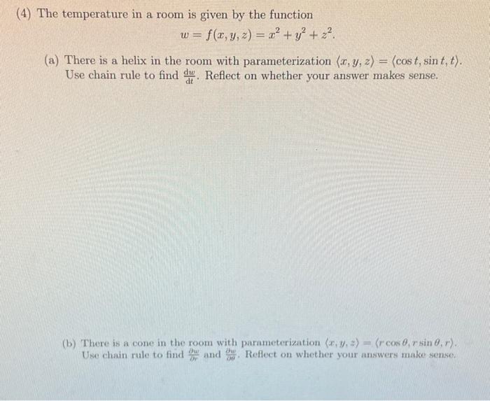 Solved (4) The Temperature In A Room Is Given By The | Chegg.com