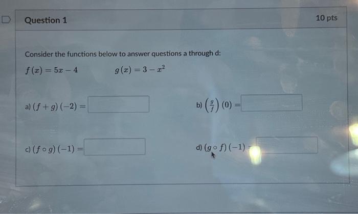 Solved Consider the functions below to answer questions a | Chegg.com