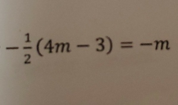 Solved - (4m – 3) =-m | Chegg.com