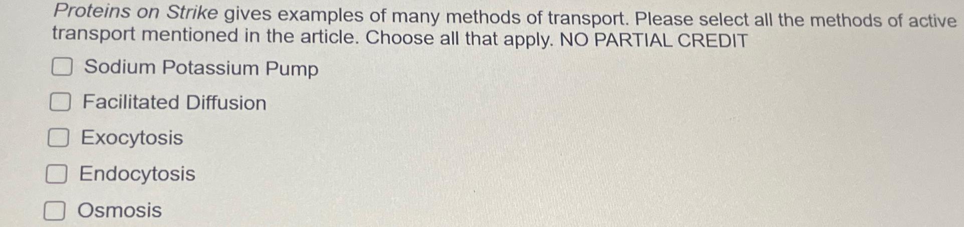 case study transport proteins on strike