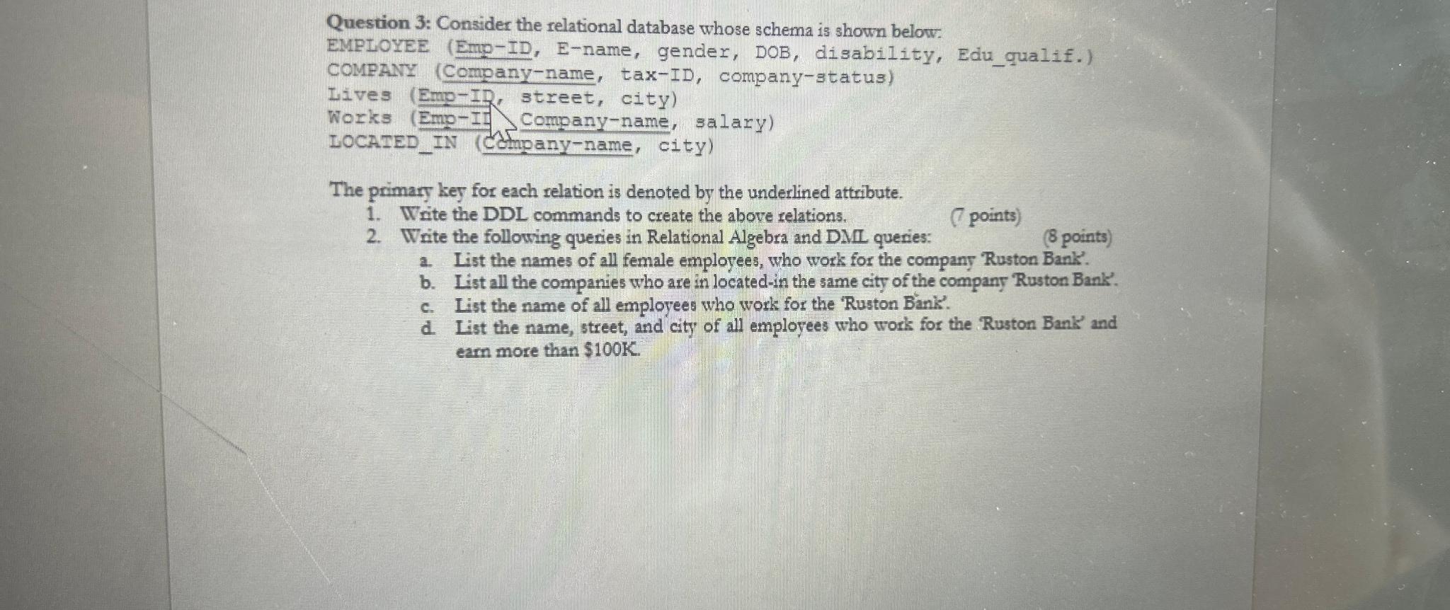 Solved Question 3: Consider the relational database whose | Chegg.com