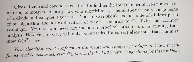 Solved Give a divide and conquer algorithm for finding the | Chegg.com
