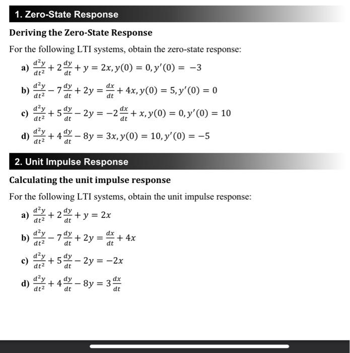 Solved Deriving the Zero-State Response For the following | Chegg.com