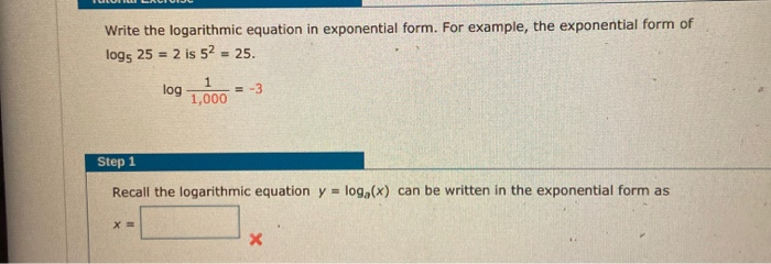 Solved Write the logarithmic equation in exponential form. | Chegg.com