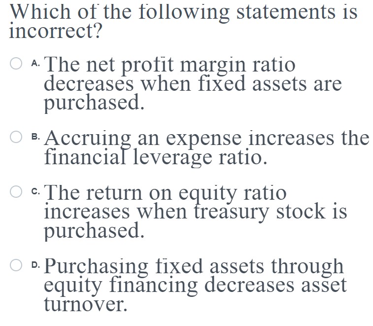 Solved Which Of The Following Statements Isincorrect A Chegg Com